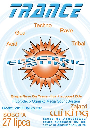 Rave on Trans - Trance Electric Sun - Plakat