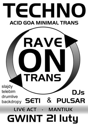 Rave on Trans - Gwint - Plakat